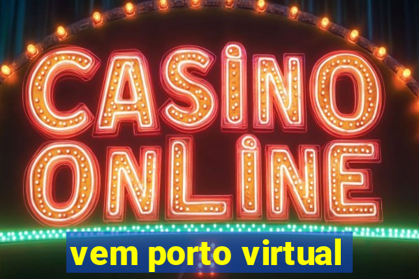 vem porto virtual